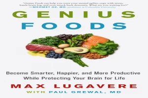 Book cover of Genius Foods by Max Lugavere Book cover of Genius Foods by Max Lugavere
